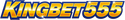 Kingbet555